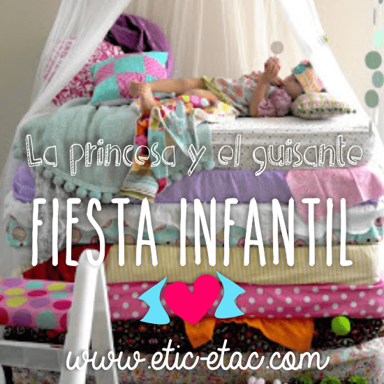 fiesta infantil la princesa y el guisante