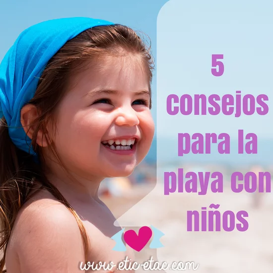 5 consejos para ir a la playa con niños