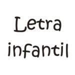 Letra infantil